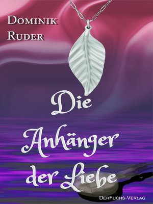 cover image of Die Anhänger der Liebe